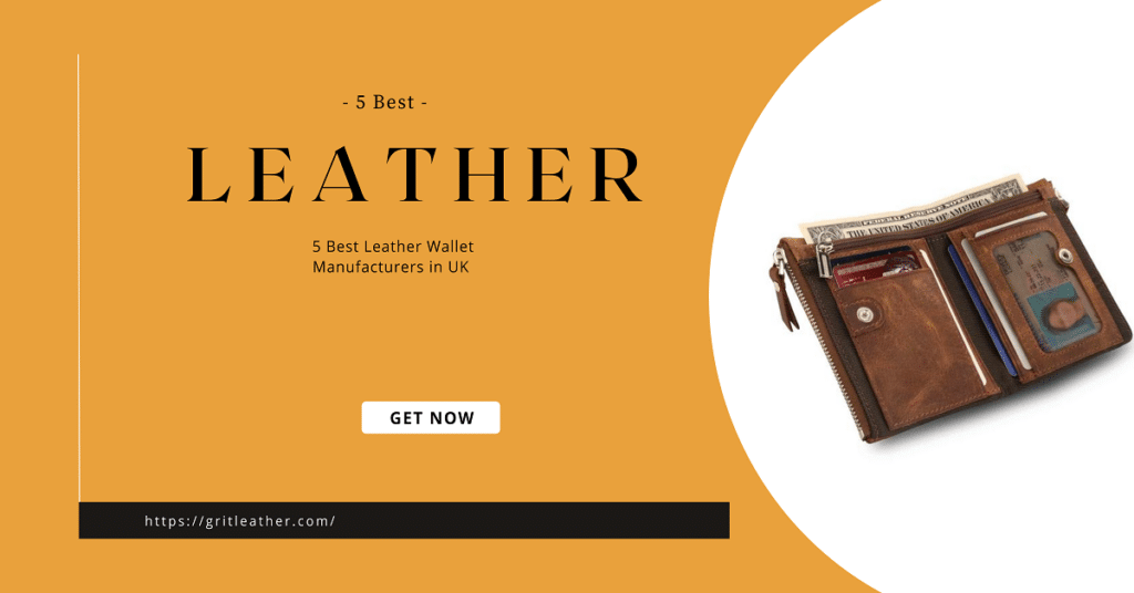 5 Best Leather Wallet Manufacturers in UK