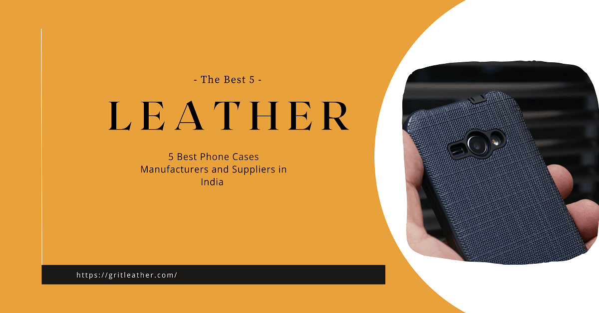 5‌ ‌Best‌ ‌Phone‌ ‌Cases‌ ‌Manufacturers‌ ‌and‌ ‌Suppliers‌ ‌in‌ ‌India
